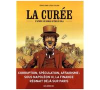 La Curée - D'après Le Roman D'emile Zola