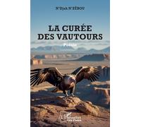N'Djah N'Zêbou – La curée des vautours – Poésie – Broché