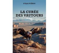 La curée des vautours - N'Djah N'Zêbou - L'harmattan - broché - Poésie