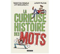 La Curieuse histoire des mots