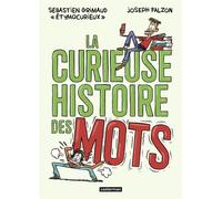 La Curieuse histoire des mots