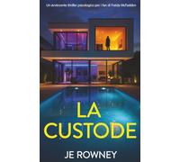 La custode: Un avvincente thriller psicologico per i fan di Freida McFadden