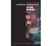 La cuve du diable - Alexandra Schwartzbrod - Stock - broché - Roman