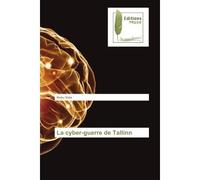 La cyber-guerre de Tallinn - Nobu Data - Muse Editions - broché - Roman