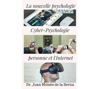 La Cyber-psychologie