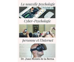 La Cyber-psychologie