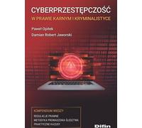 La cybercriminalité dans le droit pénal et la criminalistique
