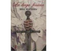 La Daga Fenicia - Mila Martinez Mila Martinez (Auteur)