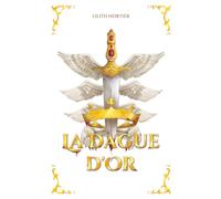 La dague d'or: Romantasy amour interdit (Les Dieux de Rubis t.1)