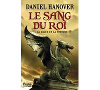 La Dague et la Fortune - T2: Le Sang du Roi (2)