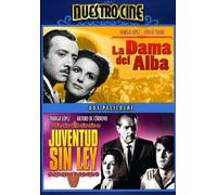 La DAMA Del Alba/Juventud Sin Ley