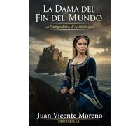LA DAMA DEL FIN DEL MUNDO: La vengadora d´Armorique