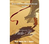 La dama del pacto rojo: De la ruina a la redención