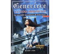 La dama immortale. Geneviève vol. 2