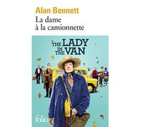 Alan Bennett – La dame à la camionnette – Roman – Traduction : Pierre Ménard – Gallimard – Poche