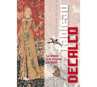 La dame a la licorne le gout - tableau decalco - Collectif - Reunion Des Musees Nationaux - broché - Document jeunesse