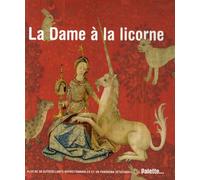 La Dame à la licorne: Plus de 50 autocollants repositionnables et un panorama détachable