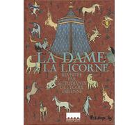 La Dame à la licorne Revisitée par 16 étudiants de l'École Estienne - Ariane Hugues - Futuropolis - cartonné - Bande dessinée