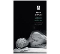 Bram Stoker – La Dame au linceul – Roman – Actes Sud