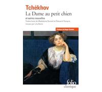 La Dame au petit chien et autres nouvelles