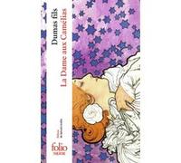 La Dame aux Camélias Alexandre Dumas Père (Auteur), Sylvain Ledda (Edité par)