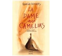 La Dame Aux Camelias, D'apres Le Roman D'alexandre Dumas Fils