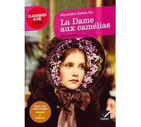 La Dame aux camélias Suivi d'un parcours « Roman et morale » - Alexandre Dumas fils - Hatier - broché - Scolaire / Universitaire