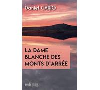 La dame blanche des Monts d'Arrée