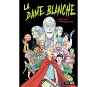 La Dame Blanche - Philippe Napoletano - Sarbacane - broché - Roman junior dès 9 ans