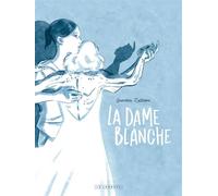 La Dame Blanche - Quentin Zuttion - Le Lombard Eds - cartonné - Bande dessinée