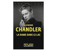 La dame dans le lac: Une enquête du privé Philip Marlowe