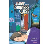 Minetarô Mochizuki – La Dame de la chambre close – Édition originale – Broché