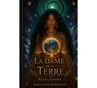 LA DAME DE LA TERRE RÉVÉLATIONS: Inframonde