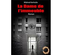 LA DAME DE L'IMMEUBLE