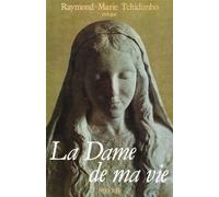 La dame de ma vie