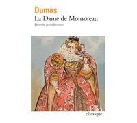 La Dame de Monsoreau - Alexandre Dumas Père - Gallimard - Poche - Roman