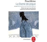 La dame de pique Alexandre Sergueïevitch Pouchkine (Auteur)