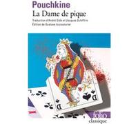 La Dame de pique Alexandre Sergueïevitch Pouchkine (Auteur), André Gide (Traduction), Jacques Schiffrin (Traduction), Gustave Aucouturier (Edité par)