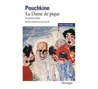 La Dame De Pique - Précédé De Récits De Feu Ivan Pétrovitch Bielkine Et De Doubrovski