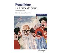 La Dame de Pique / Récits de feu Ivan Pétrovitch Bielkine / Doubrovski - - Alexandre Sergueïevitch Pouchkine - Gallimard - Livre