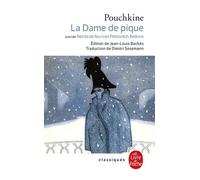 La Dame De Pique - Suivi De Récits De Feu Ivan Petrovitch Belkine