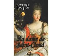 La dame de Saint-Cloud - Dominique Basquiat - City - broché - Roman