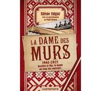 La dame des murs Silène Edgar (Auteur), Paul Beorn (Contributions)