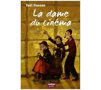 Yaël Hassan – La dame du cinéma – Roman junior dès 9 ans – Poche