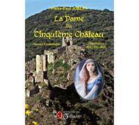 La dame du cinquième château - Pierre-Paul Jobert - Du Tullinois - broché - Roman