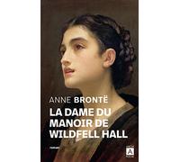La dame du manoir de wildfell Hall