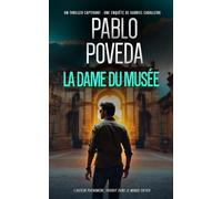 La Dame du Musée: Gabriel Caballero - Thriller psychologique, polar méditerranéen