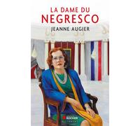 La dame du Negresco - Jeanne Augier - Rocher Eds Du - broché - Etude