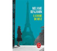 La Dame du Ritz - Melanie Benjamin - Lgf - Poche - Roman
