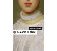 La dame en blanc - Wilkie Collins - Le Masque - broché - Roman